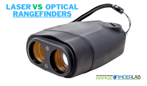 Laser vs Optical Rangefinders